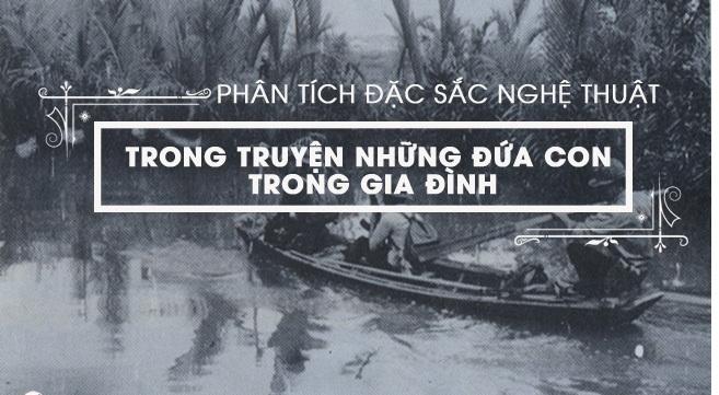 Phân tích những nét đặc sắc nghệ thuật trong 