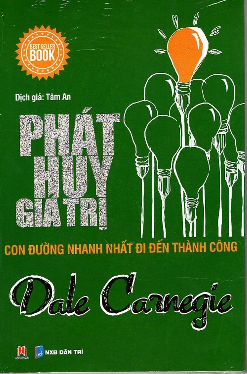 Phát Huy Giá Trị (Con Đường Nhanh Nhất Đi Đến Thành Công)