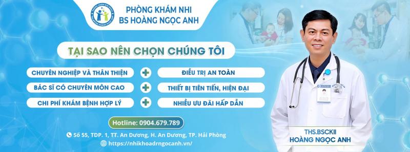 Phòng khám chuyên khoa Nhi - BS. Hoàng Ngọc Anh