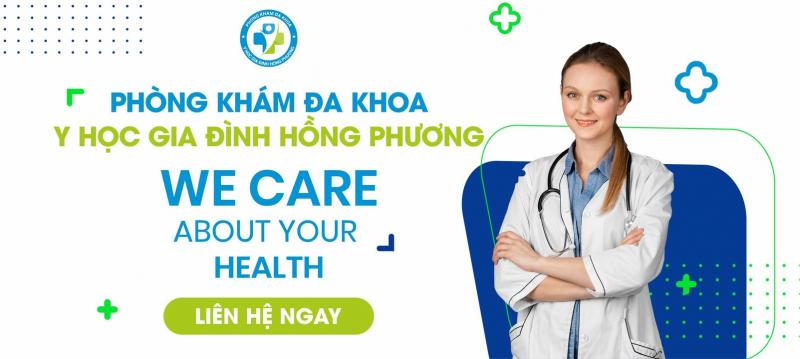 Phòng Khám Đa Khoa Y Học Gia Đình Hồng Phương