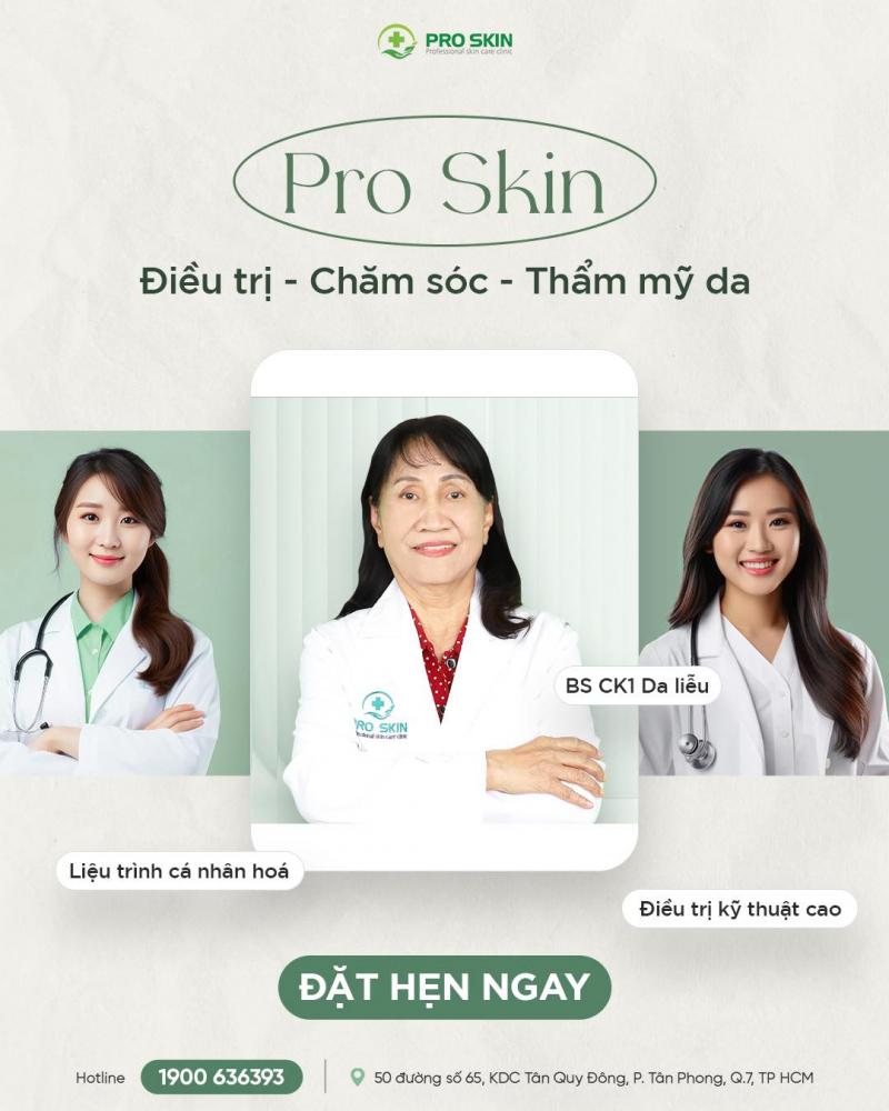 Phòng khám da liễu kỹ thuật cao Pro Skin