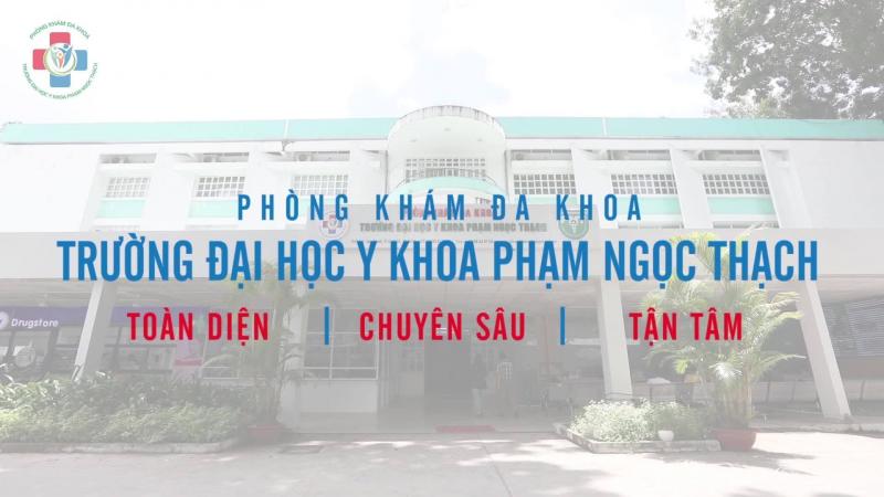 Phòng khám Đại học Y Phạm Ngọc Thạch