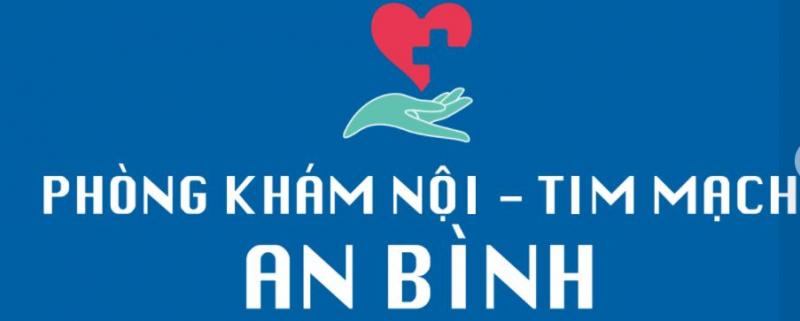 Phòng khám Nội - Tim mạch An Bình