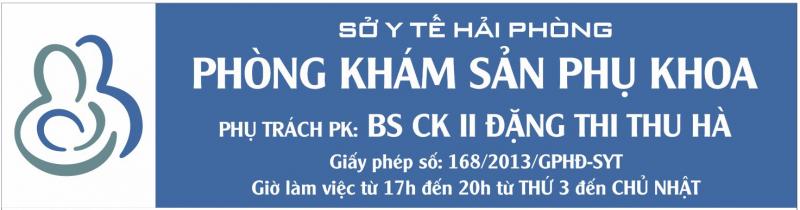 ﻿Phòng khám Sản Phụ khoa – BS CKII Đặng Thị Thu Hà