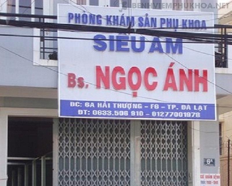 Phòng khám sản phụ khoa, siêu âm bác sĩ Ngọc Ánh