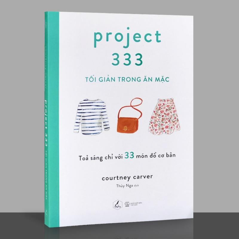 Project 333 – Tối giản trong ăn mặc