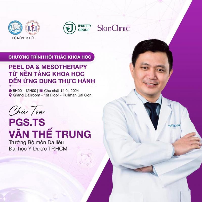 PGS.TS.BS Văn Thế Trung - chuyên gia da liễu hàng đầu TPHCM