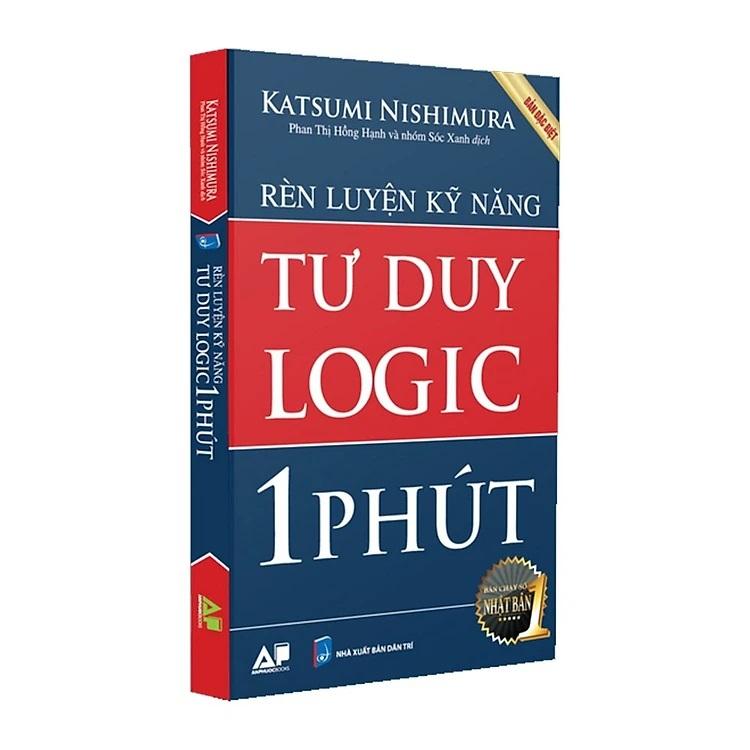 Rèn luyện kỹ năng tư duy logic trong 1 phút - Tác giả  Katsumi Nishimura