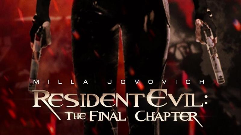 Resident Evil: The Final Chapter