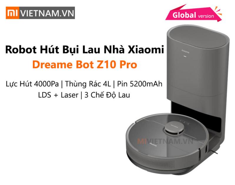Robot hút bụi lau nhà Xiaomi Dreame Z10 Pro