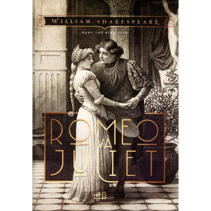 “Romeo và Juliet” - William Shakespeare