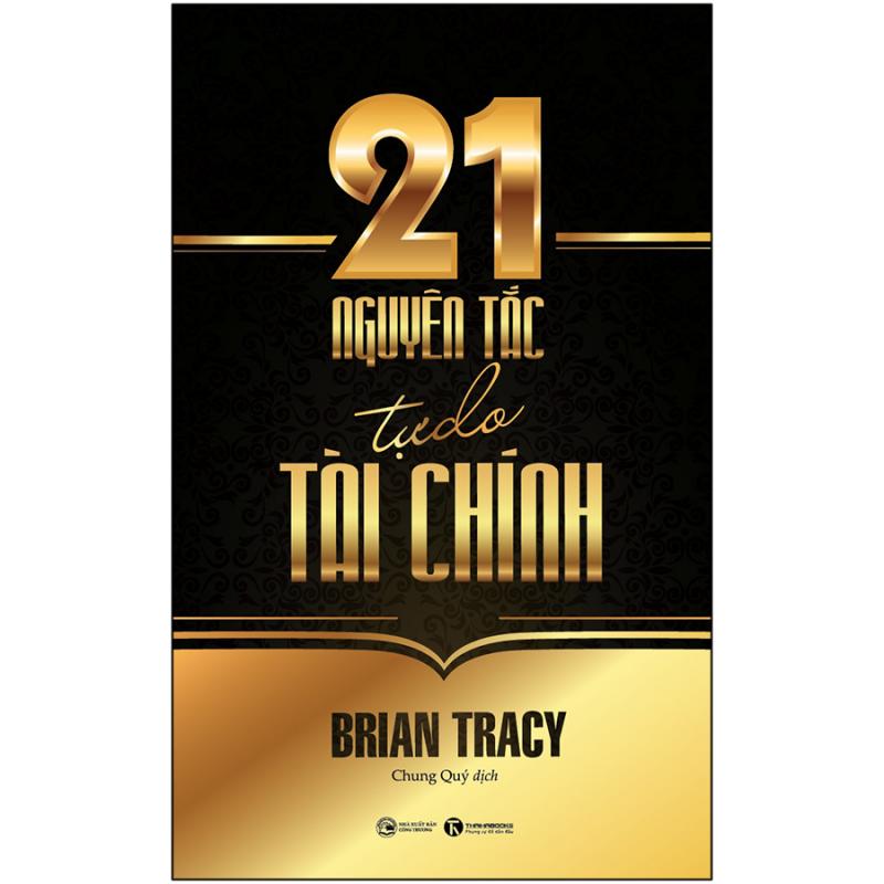 21 Nguyên tắc tự do tài chính