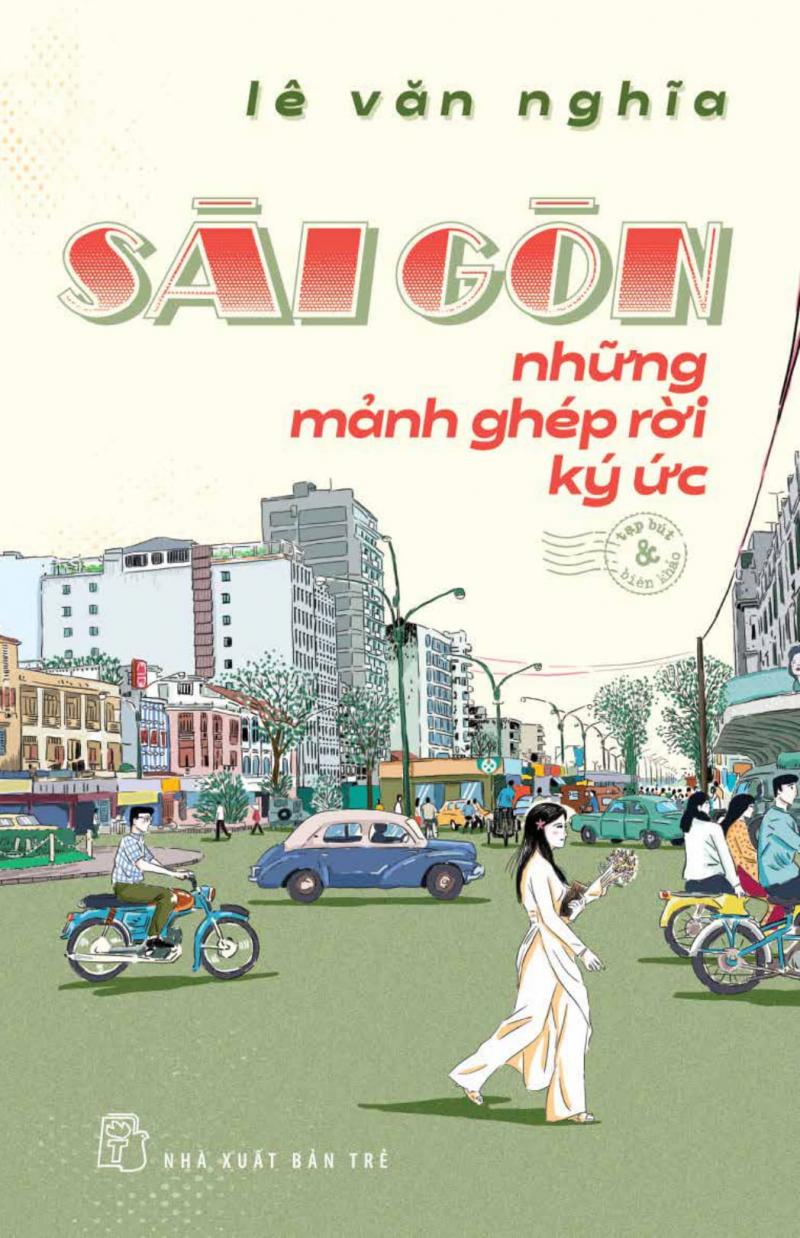 Sài Gòn Những Mảnh Ghép Rời Ký Ức