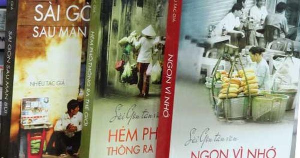 Sài Gòn tản văn - Ngon vì nhớ