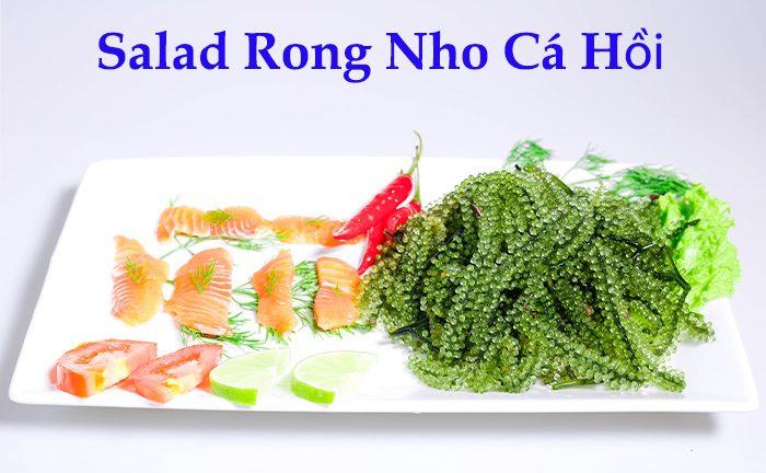 Salad cá hồi rong nho