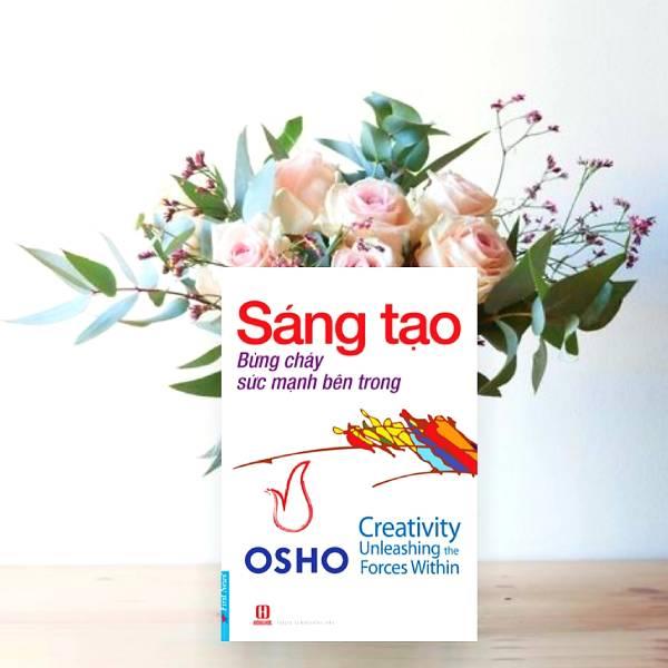 Sáng tạo (bùng cháy sức mạnh bên trong)