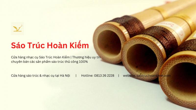 Sáo Trúc Hoàn Kiếm