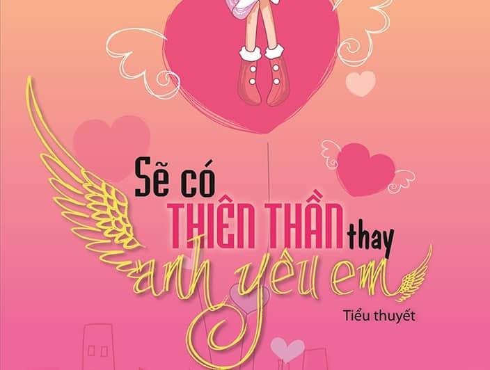 Sẽ có thiên thần thay anh yêu em - Minh Hiểu Khê