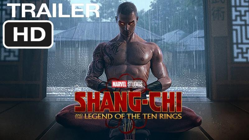 Shang-Chi Và Huyền Thoại Mười Chiếc Nhẫn (09/07/2021)