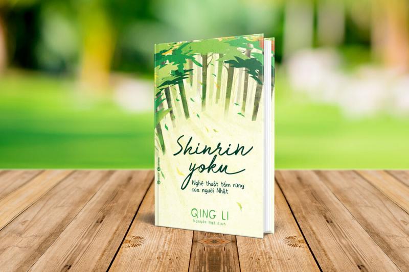 Shinrin Yoku - Nghệ thuật tắm rừng của người Nhật