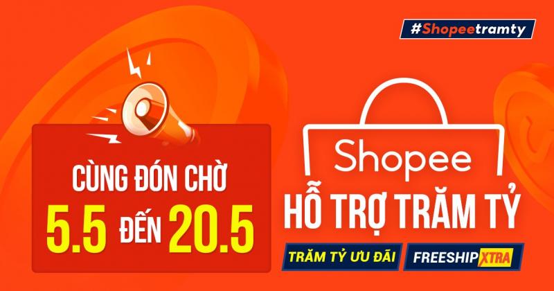 Shopee - Trăm tỷ ưu đãi + Freeship Extra