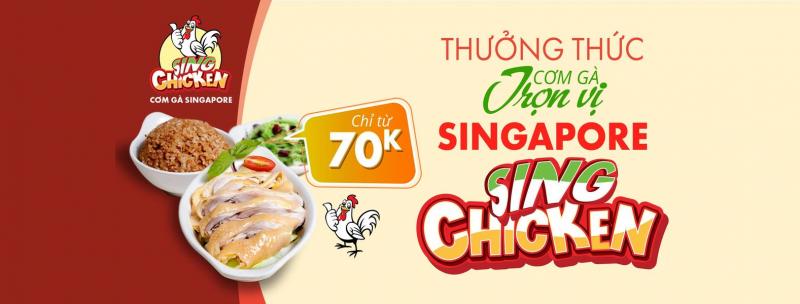 Sing Chicken - Cơm Gà Singapore