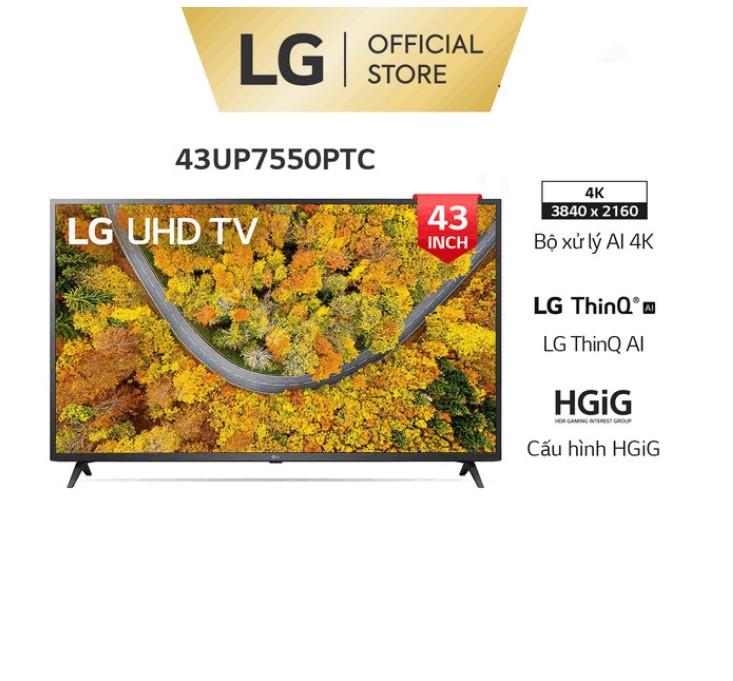 Smart UHD Tivi LG 43 inch 4K 43UP7550PTC