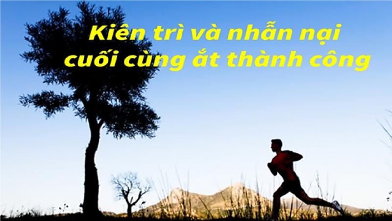 Kiên trì và nhẫn nại