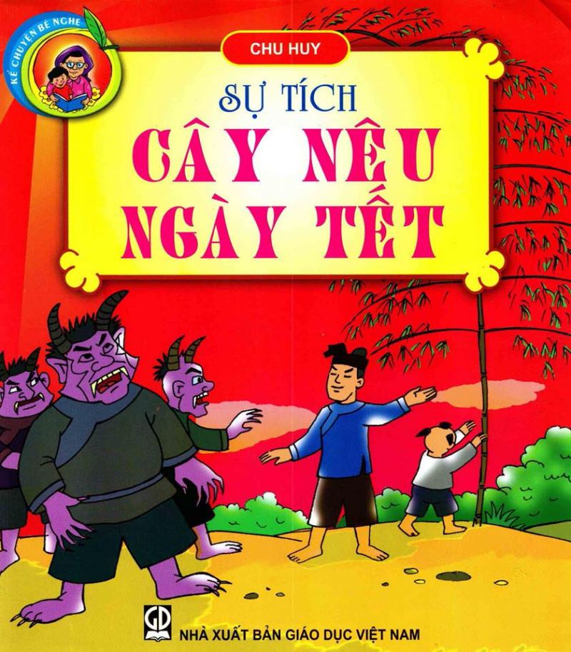 Sự tích cây nêu ngày Tết