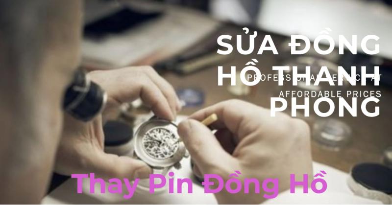 Sửa Đồng Hồ Thanh Phong