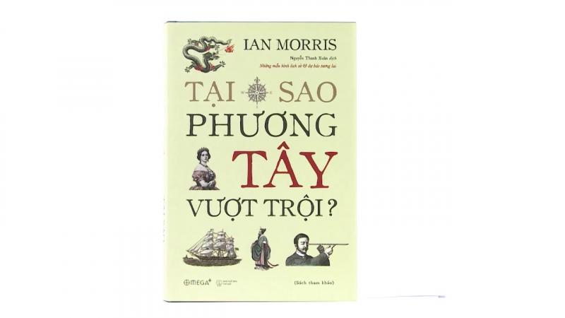 Tại Sao Phương Tây Vượt Trội?