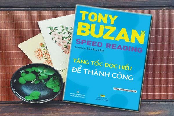 “Tăng tốc đọc hiểu để thành công” - Tác giả: Tony Buzan