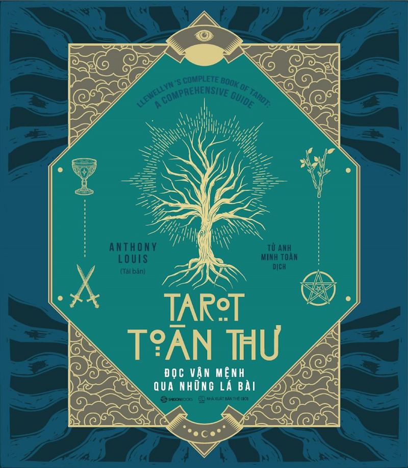 Tarot toàn thư - Đọc vận mệnh qua những lá bài