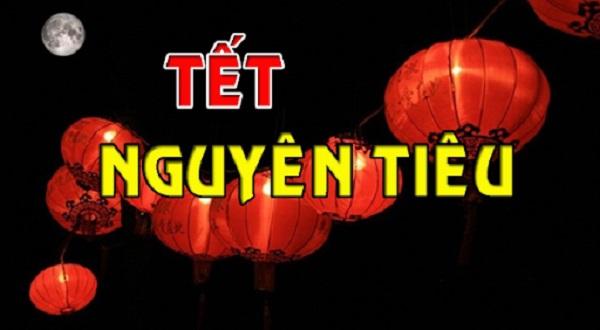 Tết Nguyên Tiêu (15/1)