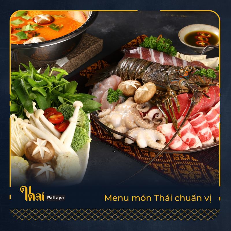 Thai Pattaya BBQ & Hotpot - Phố Nướng Lẩu Thái Lan