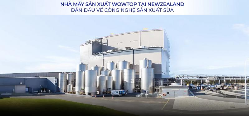 Nhà máy sản xuất sữa Wowtop tại New Zealand