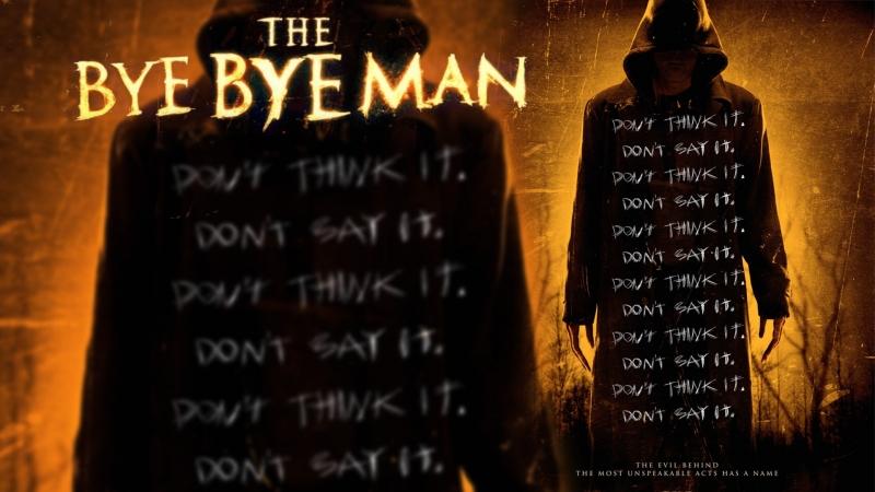 The Bye Bye Man