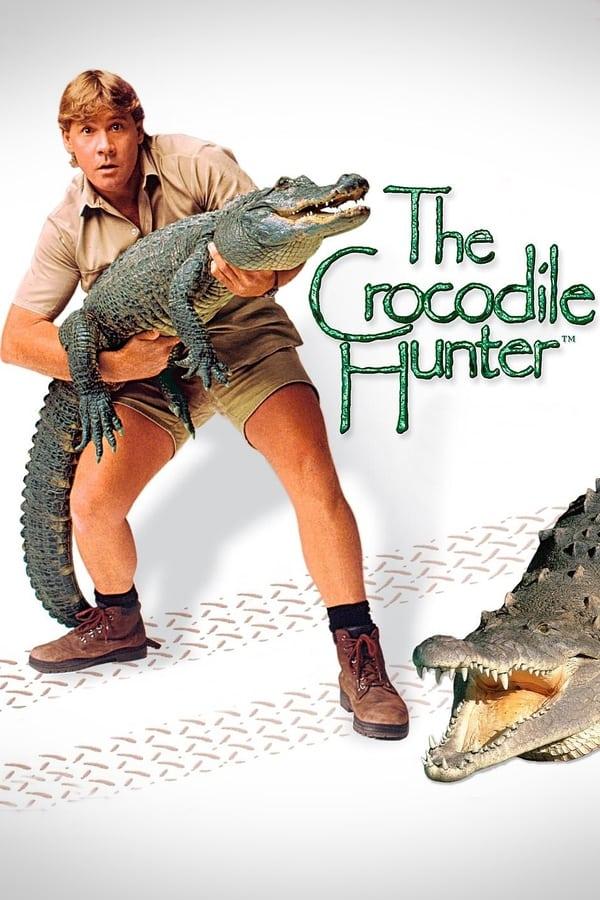 The Crocodile Hunter : Collision Course - Thợ Săn Cá Sấu (2002)