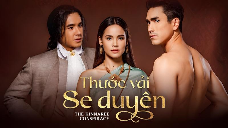 The Kinnaree Conspiracy – Thước Vải Se Duyên