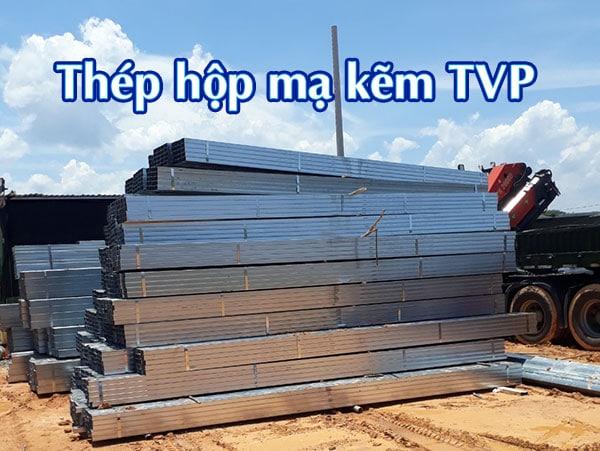 Thép hộp TVP