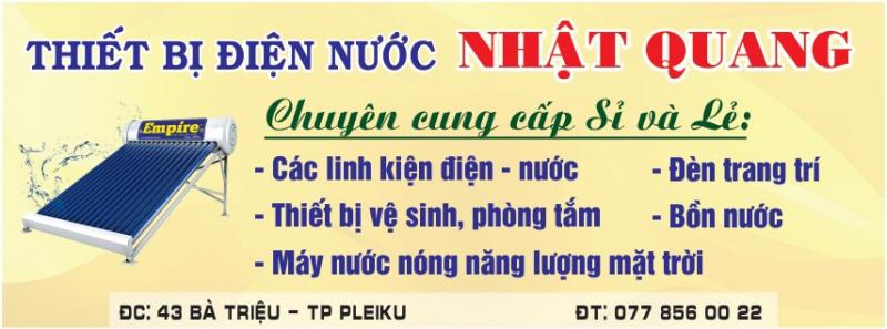 Thiết bị điện nước Nhật Quang Gia Lai