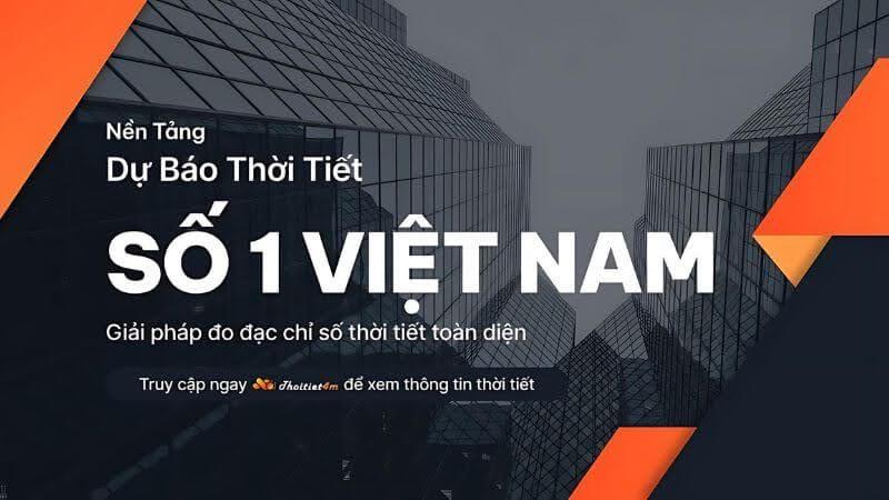 Thoitiet4m.com là website dự báo thời tiết hàng đầu Việt Nam