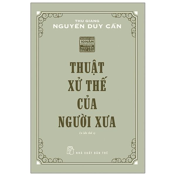 Thuật Xử Thế Của Người Xưa