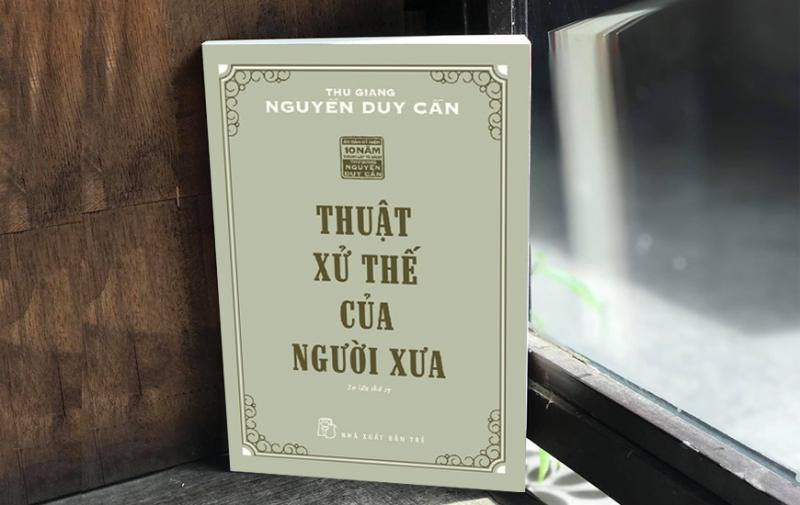 Thuật Xử Thế Của Người Xưa