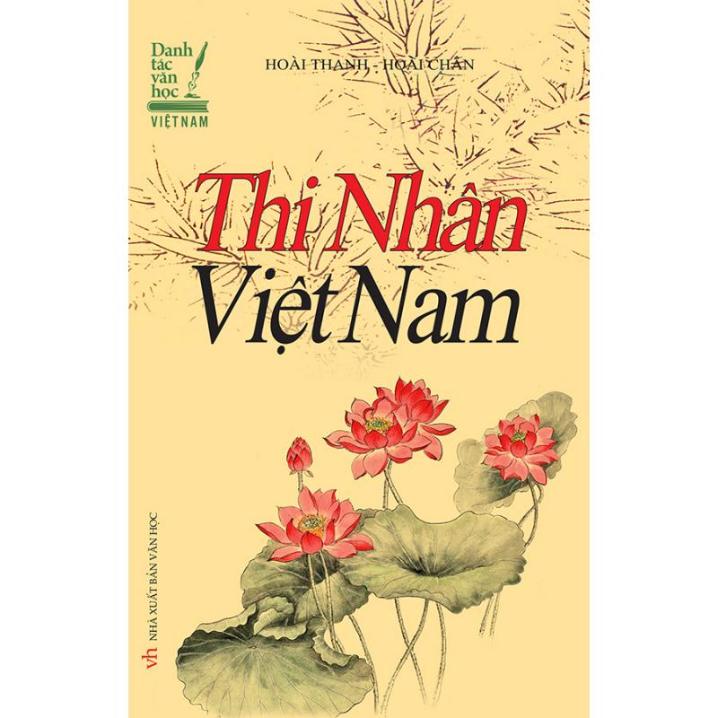 Thuyết minh về một cuốn sách - Thi nhân Việt Nam