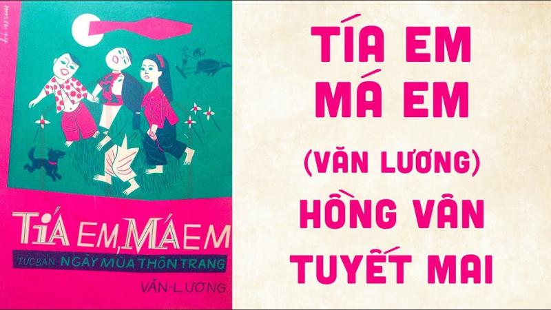 Tía em, má em -  Văn Lương