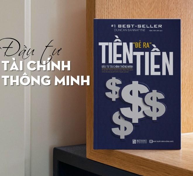 Tiền đẻ ra tiền: Đầu tư tài chính thông minh