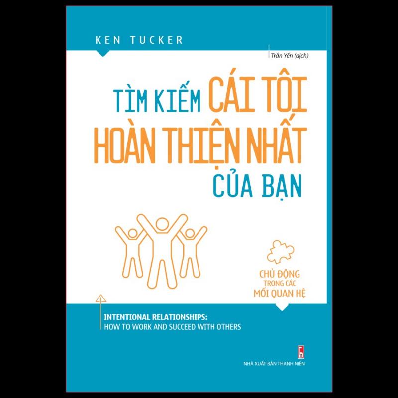 Tìm kiếm cái tôi hoàn thiện nhất của bạn