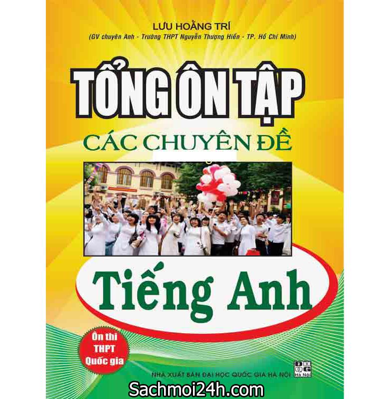 Tổng Ôn Các Chuyên Đề Tiếng Anh