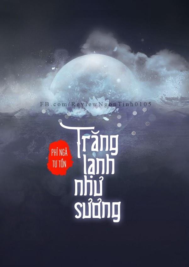 Trăng lạnh như sương.